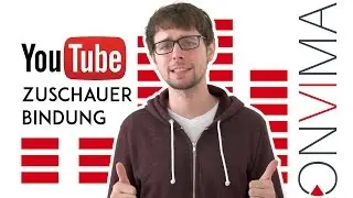 YouTube Zuschauerbindung [ONVIMA Tipps #2]