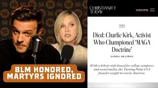 Your Favorite Christian Elites Refused to Mourn Their Martyred Brother | Megan Basham
