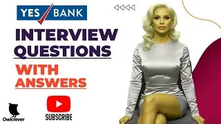 Yes Bank Interview Questions 2025 &ndash; 5 Key Answers That Work