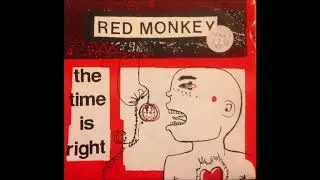 Red Monkey: The Time is Right (EP, 1997)