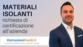MATERIALI ISOLANTI richiesta di certificazione all&rsquo;azienda