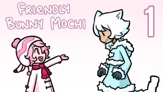 [Tricky Fox] Friendly Bunny Mochi Ep. 1