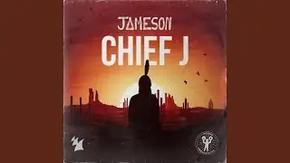 Chief J (Extended Mix)