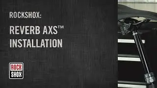Установка RockShox Reverb AXS™