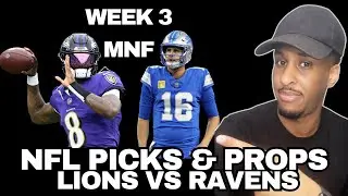 NFL Picks for Lions vs Ravens Monday Night Football | Week 3 Player Props Predictions