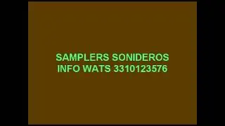 SAMPLERS SONIDEROS la voz grueza de los sonidos