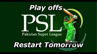 Pakistan Super League - PSL 2020 Matches - PSL Play Offs - PSL New Schedule- PSL 5 Resumption 2020