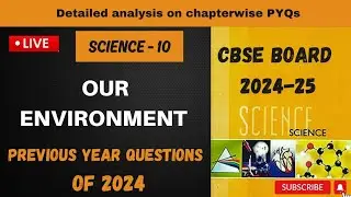 OUR ENVIRONMENT PYQS ||  CBSE 10 BOARDS #ourenvironmentclass10  #pyqcbse10science  #education