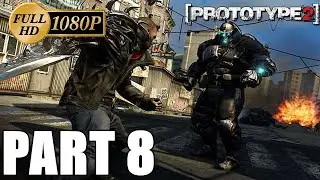 Prototype 2 - Gameplay/Walkthrough Part 8 - | HD 1080p - Soul Z Gaming #prototypegameplay