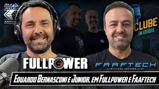 CONVERSA COM EDUARDO BERNASCONI E J&Uacute;NIOR, PARCERIA FULLPOWER E FAAFTECH - PodClube #80