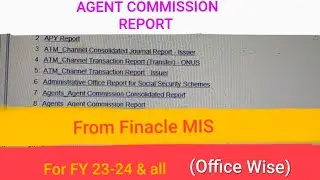 Post Office Tutorial || AGENT COMMISSION REPORT FROM FINACLE || Office Wise