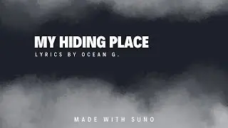 My Hiding Place