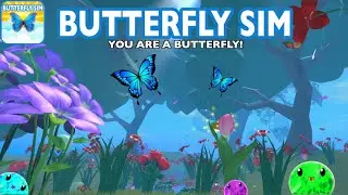 Butterfly🦋Sim