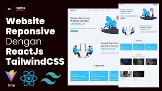 Membuat Website Responsive dengan ReactJs dan TailwindCSS dari Nol untuk Pemula
