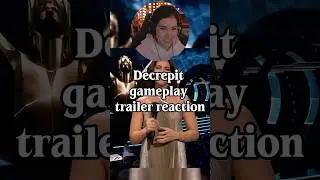 DECREPIT GAME TRAILER REACTION.