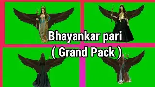 Bhayankar Pari | Grand Pack | Green Screen | Wings