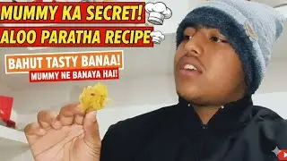Duniya Ka Sabse Tasty Aloo Paratha - Mummy Ki Secret Recipe! ❤️