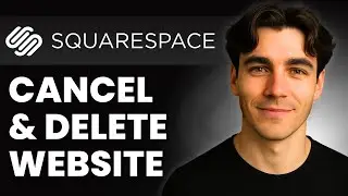How To Cancel And Delete A Squarespace Website (Tutorial 2026)