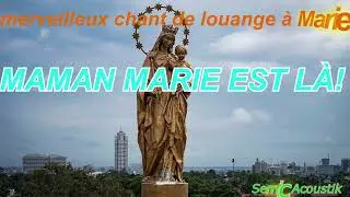 MAMAN MARIE EST L&Agrave; | chant marial #assomption 