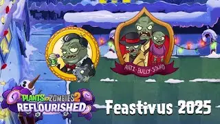 PvZ 2 Reflourished: Feastivus 2025
