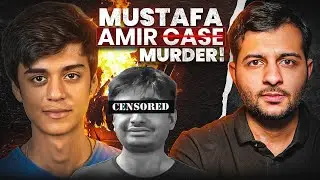 The Mustafa Amir Case | Murd*er Documentry
