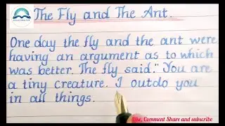 Writing Very Short Moral Story on: The Fly and the Ant