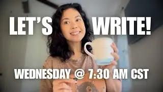 Wednesday Writing Stream @ 7:30a CST 10/22/25