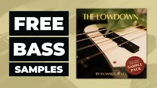 14 FREE Bass Samples | The Lowdown Bass Sample Pack by Ryan Makes Beats