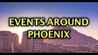 Phoenix Arizona Upcoming Events 2020
