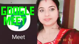Google Meet explained in Malayalam/meet malayalam