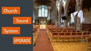 Church sound system UPGRADE 2.0