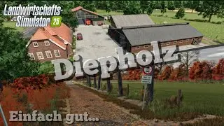 LS25 Diepholz# Richtig gute Map. Aber auch f&uuml;r mich? 