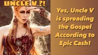 Uncle Vigilante Evangelizes Epic Cash!