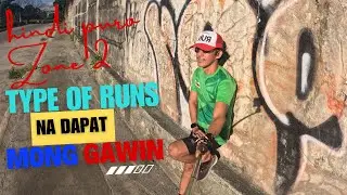 Different types of runs [Kailangan mo para mag improve]