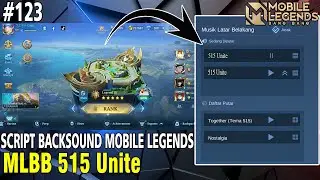 UPDATE!! [MLBB 515 Unite] BACKSOUND MOBILE LEGENDS