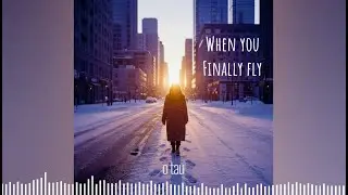 When you finally fly