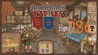 Backpack Battles - Let's Play Ep. 286