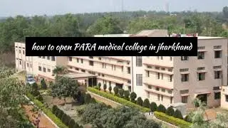 How to open Para-medical College in jharkhand | approval process paramedical college 2022-23|