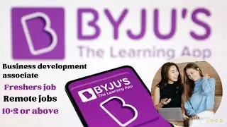 Byju's remote jobs &bull; business development associate &bull; Byju's job &bull; Remote jobs in india
