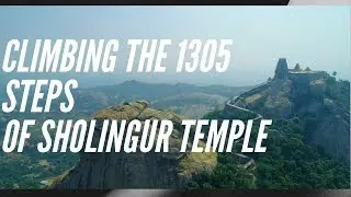 Insta 360 one Hyperlapse|CLIMBING THE  STEPS OF SHOLINGUR  YOGA NARASIMHAR TEMPLE|சோழிங்கர் கோவில்