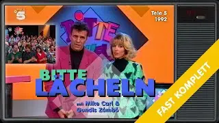 Bitte lächeln – das Original auf Tele 5 (1992)
