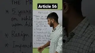 Article 56 | The President of India | Indian Constitution | अनुच्छेद 56 | भारत के राष्ट्रपति