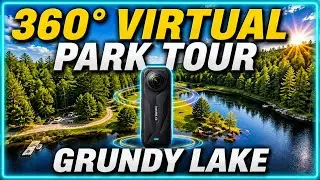 Grundy Lake Provincial Park 360&deg; Virtual Tour - Trailer and Poplar Campgrounds