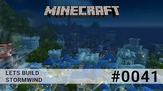Let's Build Stormwind - Minecraft LBSW #041 - Ton farmen [Survival/HD/german]