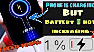 phone is showing charging but battery percentage not increasing | battery percentage not Increasing