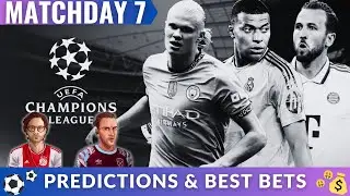 Champions League Betting for Matchday 7 | Predictions, Analysis, & Best Bets