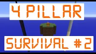 Minecraft: 4 Pillar Survival | Pt. 2 - To The Nether