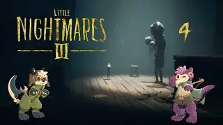 Mannequin Not Catch a Break! | Little Nightmares 3 [4] 