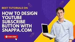 How to design Youtube Subscribe Button with Snappa.com