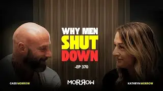Why Men Shut Down Instead of Leaving | The 'NEW' Marriage | Ep370